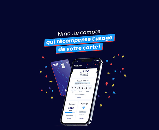 Nirio, Ouverture Nirio Compte : 